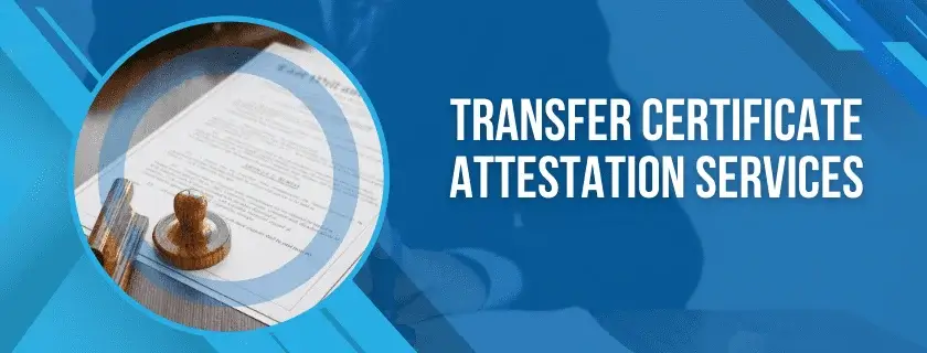 Transfer Certificate Attestation